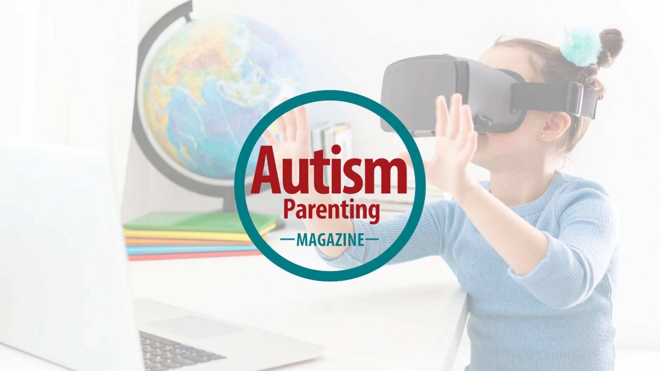 TPC_Autism Parenting Magazine Feature_VR